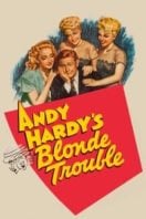 Layarkaca21 LK21 Dunia21 Nonton Film Andy Hardy’s Blonde Trouble (1944) Subtitle Indonesia Streaming Movie Download