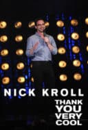 Layarkaca21 LK21 Dunia21 Nonton Film Nick Kroll: Thank You Very Cool (2011) Subtitle Indonesia Streaming Movie Download