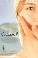 Layarkaca21 LK21 Dunia21 Nonton Film Melissa P. (2005) Subtitle Indonesia Streaming Movie Download