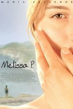 Nonton Film Melissa P. (2005) Subtitle Indonesia Streaming Movie Download