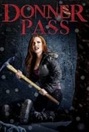 Layarkaca21 LK21 Dunia21 Nonton Film Donner Pass (2012) Subtitle Indonesia Streaming Movie Download