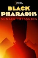 Layarkaca21 LK21 Dunia21 Nonton Film Black Pharaohs: Sunken Treasures (2019) Subtitle Indonesia Streaming Movie Download