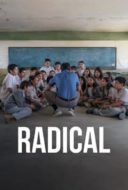 Layarkaca21 LK21 Dunia21 Nonton Film Radical (2023) Subtitle Indonesia Streaming Movie Download