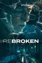 Nonton Film ReBroken (2023) Subtitle Indonesia Streaming Movie Download