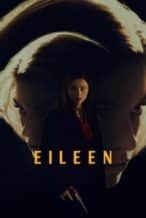 Nonton Film Eileen (2023) Subtitle Indonesia Streaming Movie Download