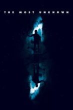 Nonton Film The Most Unknown (2018) Subtitle Indonesia Streaming Movie Download