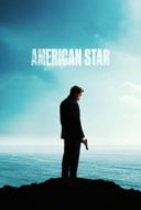 Layarkaca21 LK21 Dunia21 Nonton Film American Star (2024) Subtitle Indonesia Streaming Movie Download