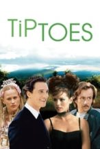 Nonton Film Tiptoes (2003) Subtitle Indonesia Streaming Movie Download