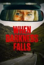 Nonton Film When Darkness Falls (2022) Subtitle Indonesia Streaming Movie Download