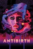 Layarkaca21 LK21 Dunia21 Nonton Film Antibirth (2016) Subtitle Indonesia Streaming Movie Download