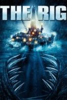 Layarkaca21 LK21 Dunia21 Nonton Film The Rig (2010) Subtitle Indonesia Streaming Movie Download