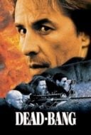 Layarkaca21 LK21 Dunia21 Nonton Film Dead Bang (1989) Subtitle Indonesia Streaming Movie Download