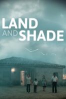 Layarkaca21 LK21 Dunia21 Nonton Film Land and Shade (2015) Subtitle Indonesia Streaming Movie Download