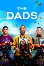 Nonton Film The Dads (2023) Subtitle Indonesia Streaming Movie Download