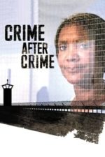 Crime After Crime (2011)