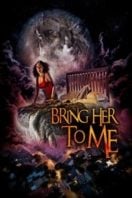 Layarkaca21 LK21 Dunia21 Nonton Film Bring Her to Me (2023) Subtitle Indonesia Streaming Movie Download