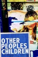 Layarkaca21 LK21 Dunia21 Nonton Film Other People’s Children (2015) Subtitle Indonesia Streaming Movie Download