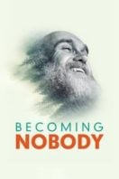 Layarkaca21 LK21 Dunia21 Nonton Film Becoming Nobody (2019) Subtitle Indonesia Streaming Movie Download