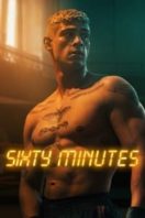 Layarkaca21 LK21 Dunia21 Nonton Film Sixty Minutes (2024) Subtitle Indonesia Streaming Movie Download