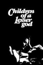 Children of a Lesser God (1986)