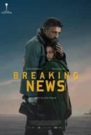 Layarkaca21 LK21 Dunia21 Nonton Film Breaking News (2017) Subtitle Indonesia Streaming Movie Download