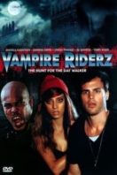 Layarkaca21 LK21 Dunia21 Nonton Film Vampire Riderz (2013) Subtitle Indonesia Streaming Movie Download