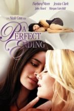 Nonton Film A Perfect Ending (2012) Subtitle Indonesia Streaming Movie Download