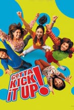 Nonton Film Gotta Kick It Up! (2002) Subtitle Indonesia Streaming Movie Download