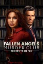 Nonton Film Fallen Angels Murder Club: Friends to Die For (2022) Subtitle Indonesia Streaming Movie Download