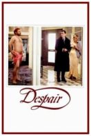 Layarkaca21 LK21 Dunia21 Nonton Film Despair (1978) Subtitle Indonesia Streaming Movie Download