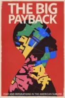 Layarkaca21 LK21 Dunia21 Nonton Film The Big Payback (2022) Subtitle Indonesia Streaming Movie Download