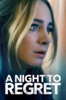 Layarkaca21 LK21 Dunia21 Nonton Film A Night to Regret (2018) Subtitle Indonesia Streaming Movie Download