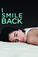 Layarkaca21 LK21 Dunia21 Nonton Film I Smile Back (2015) Subtitle Indonesia Streaming Movie Download