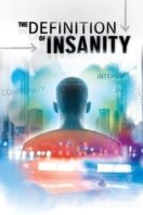 Layarkaca21 LK21 Dunia21 Nonton Film The Definition of Insanity (2020) Subtitle Indonesia Streaming Movie Download