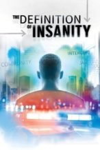 Nonton Film The Definition of Insanity (2020) Subtitle Indonesia Streaming Movie Download