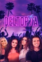 Nonton Film Deltopia (2023) Subtitle Indonesia Streaming Movie Download