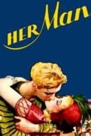 Layarkaca21 LK21 Dunia21 Nonton Film Her Man (1930) Subtitle Indonesia Streaming Movie Download