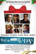 Nonton Film Walk a Mile in My Pradas (2011) Subtitle Indonesia Streaming Movie Download