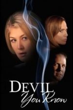 The Devil You Know (2013)