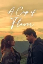 Nonton Film A Cup of Flavor (2023) Subtitle Indonesia Streaming Movie Download