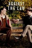 Layarkaca21 LK21 Dunia21 Nonton Film Against the Law (2017) Subtitle Indonesia Streaming Movie Download