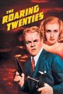 Layarkaca21 LK21 Dunia21 Nonton Film The Roaring Twenties (1939) Subtitle Indonesia Streaming Movie Download