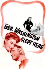 George Washington Slept Here (1942)