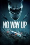 Layarkaca21 LK21 Dunia21 Nonton Film No Way Up (2024) Subtitle Indonesia Streaming Movie Download