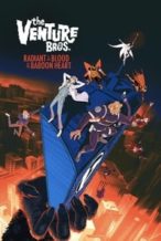 Nonton Film The Venture Bros.: Radiant Is the Blood of the Baboon Heart (2023) Subtitle Indonesia Streaming Movie Download