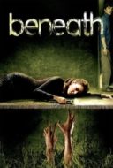 Layarkaca21 LK21 Dunia21 Nonton Film Beneath (2007) Subtitle Indonesia Streaming Movie Download