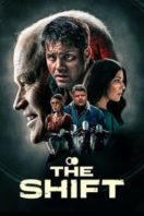 Layarkaca21 LK21 Dunia21 Nonton Film The Shift (2023) Subtitle Indonesia Streaming Movie Download