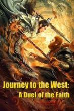 Nonton Film Journey to the West: A Duel of the Faith (2021) Subtitle Indonesia Streaming Movie Download