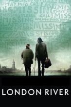 Nonton Film London River (2009) Subtitle Indonesia Streaming Movie Download