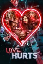 Nonton Film Love Hurts (2021) Subtitle Indonesia Streaming Movie Download